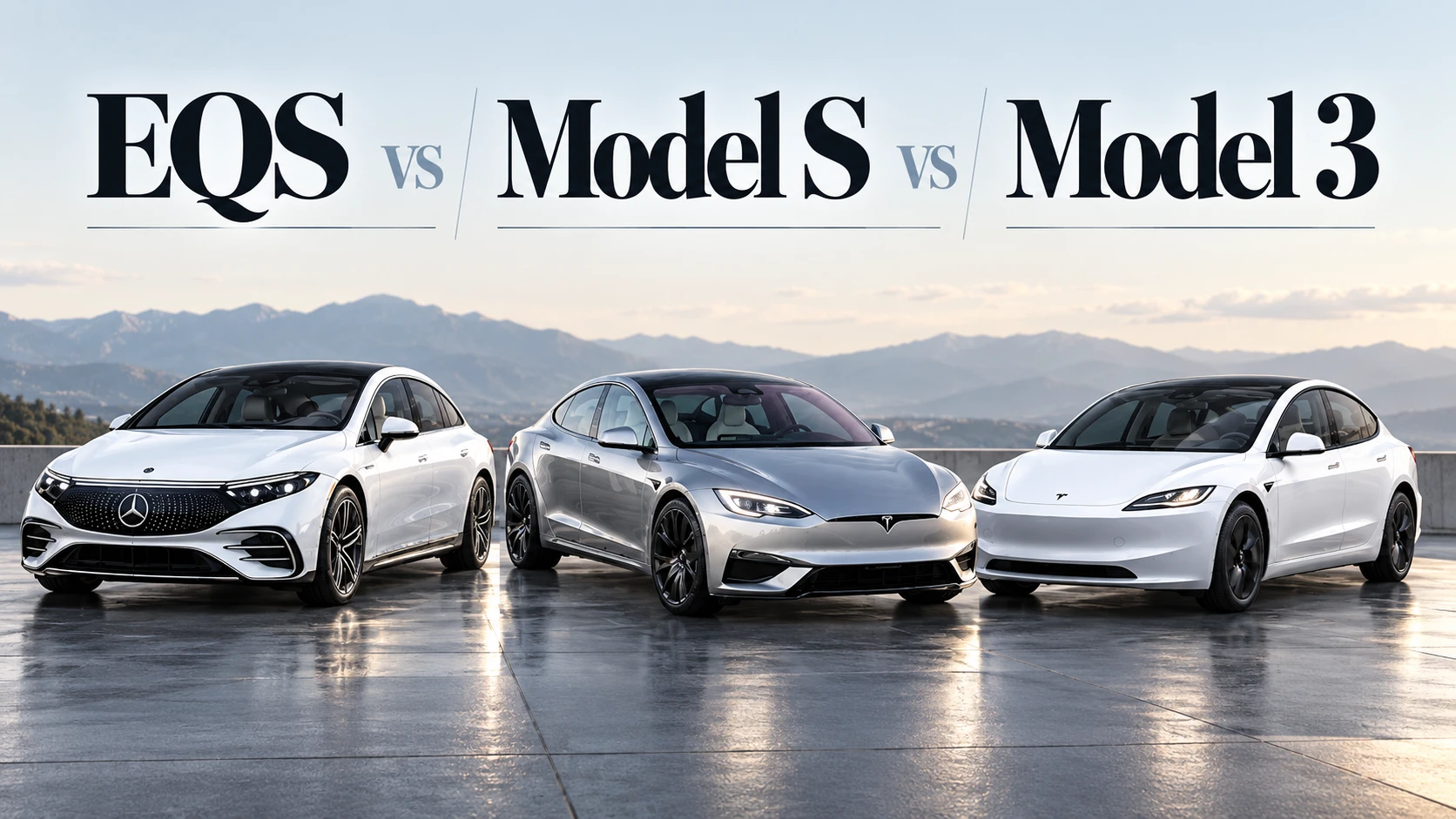 Mercedes EQS vs Tesla Model S vs Tesla Model 3